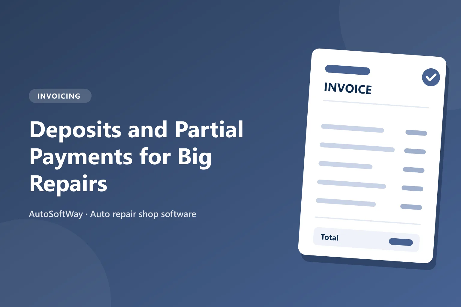 Deposits and Partial Payments for Big Repairs