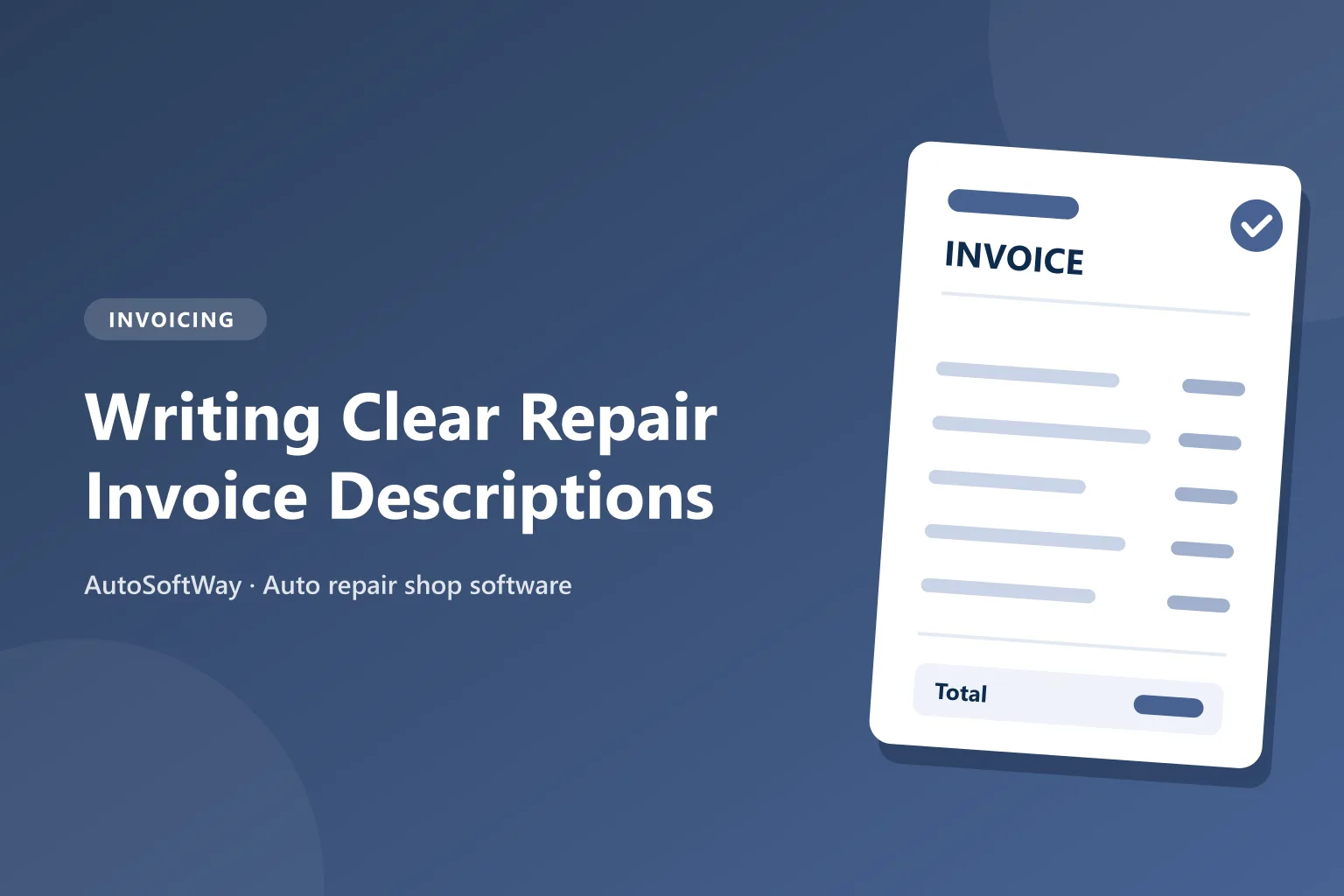 Writing Clear Repair Invoice Descriptions